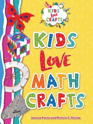 cover image of Kids Love Math Crafts